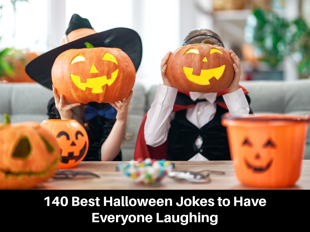 140 Best Halloween Jokes to Have Everyone Laughing
