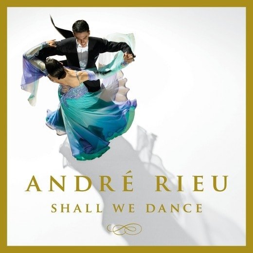 Andre Rieu Shall We Dance