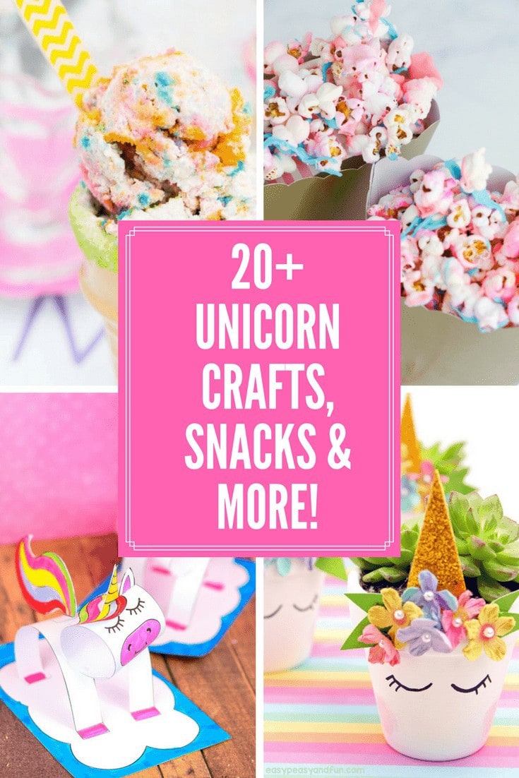 20+ Unicorn Crafts, Snacks and More!