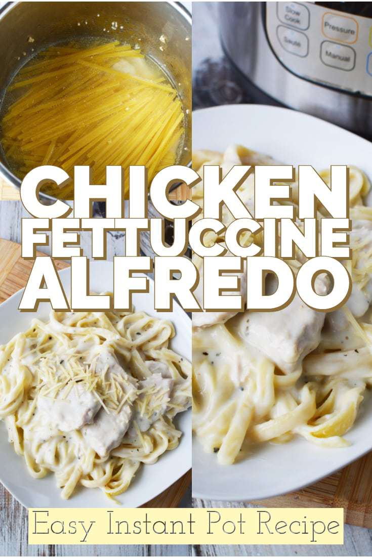 Pin for Chicken Alfredo Made in the Instant Pot