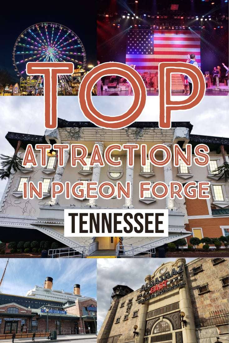 TOP ATTRACTIONS IN PIGEON FORGE