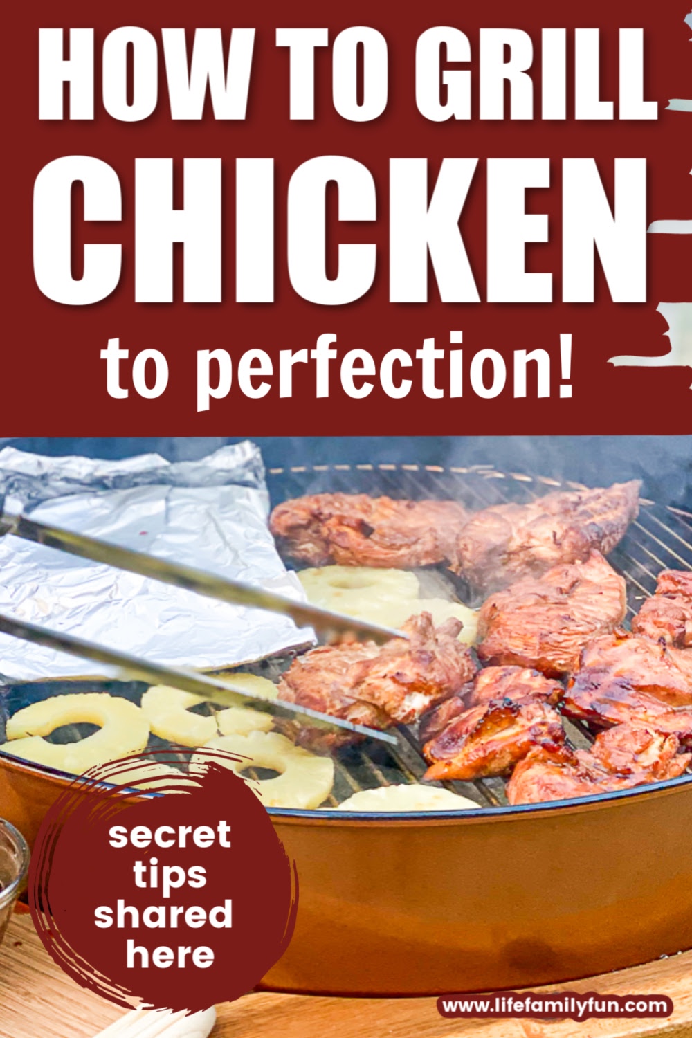 Grill Chicken Perfectly - Step by Step