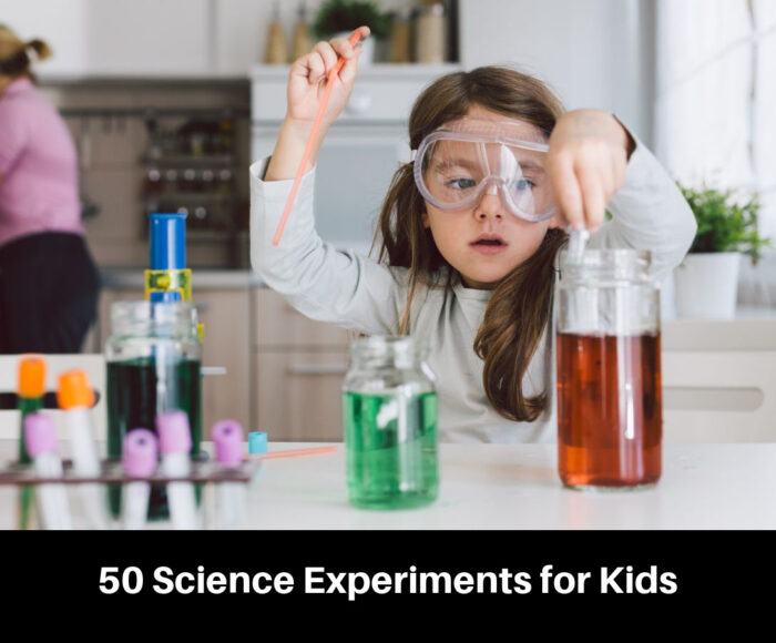 50 Science Experiments for Kids