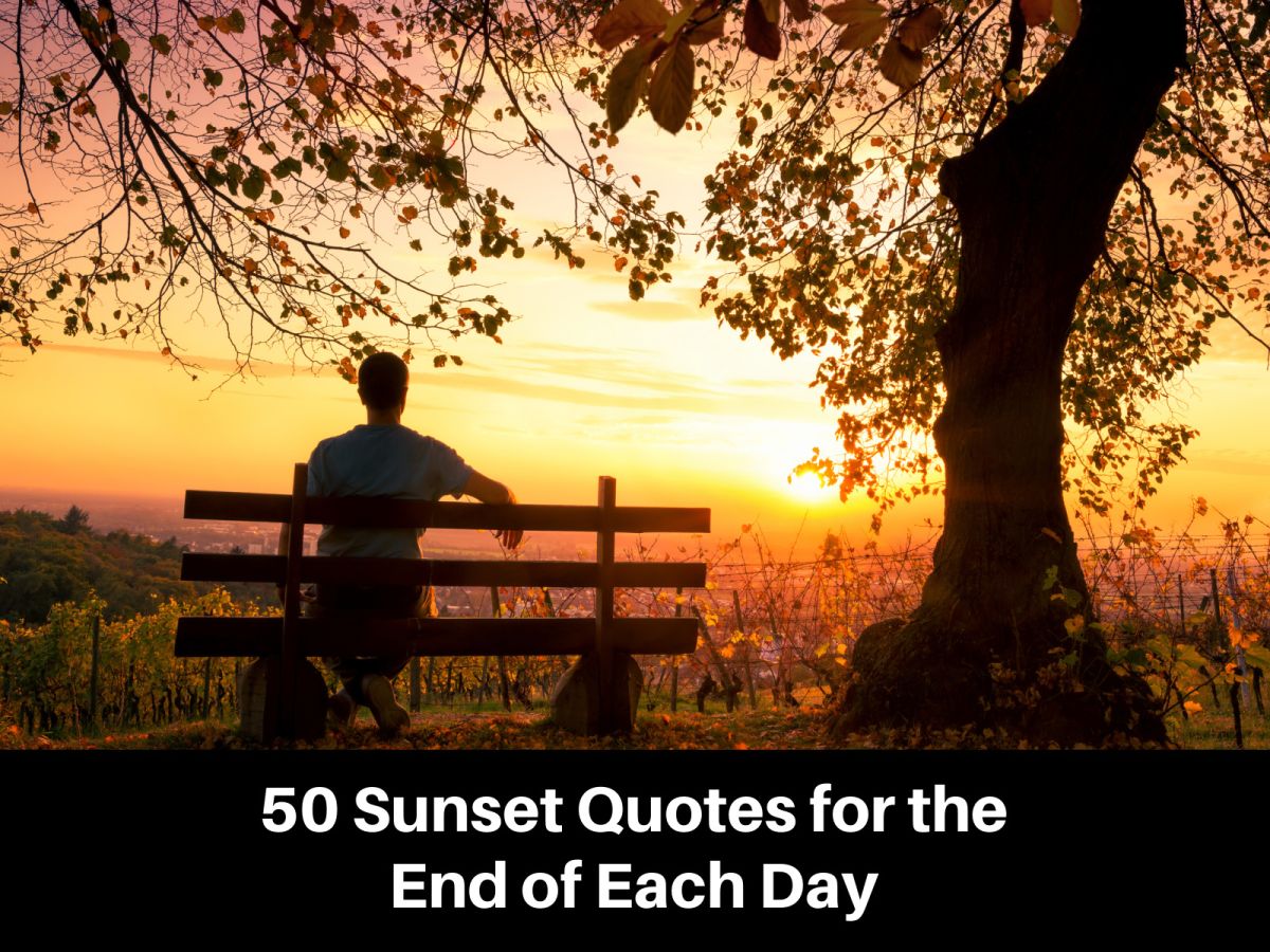 50 Sunset Quotes for the End of Each Day