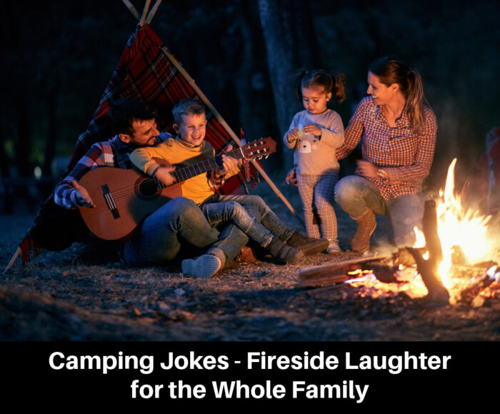 Camping Jokes - Fireside Laughter for the Whole Family