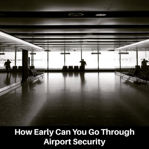 How Early Can You Go Through Airport Security for a Flight?
