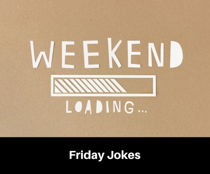 Friday Jokes