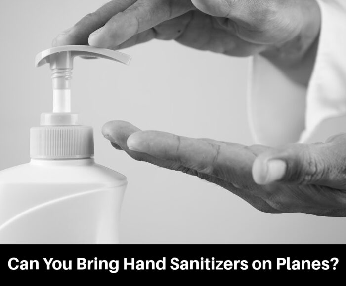 Can You Bring Hand Sanitizers on Planes?