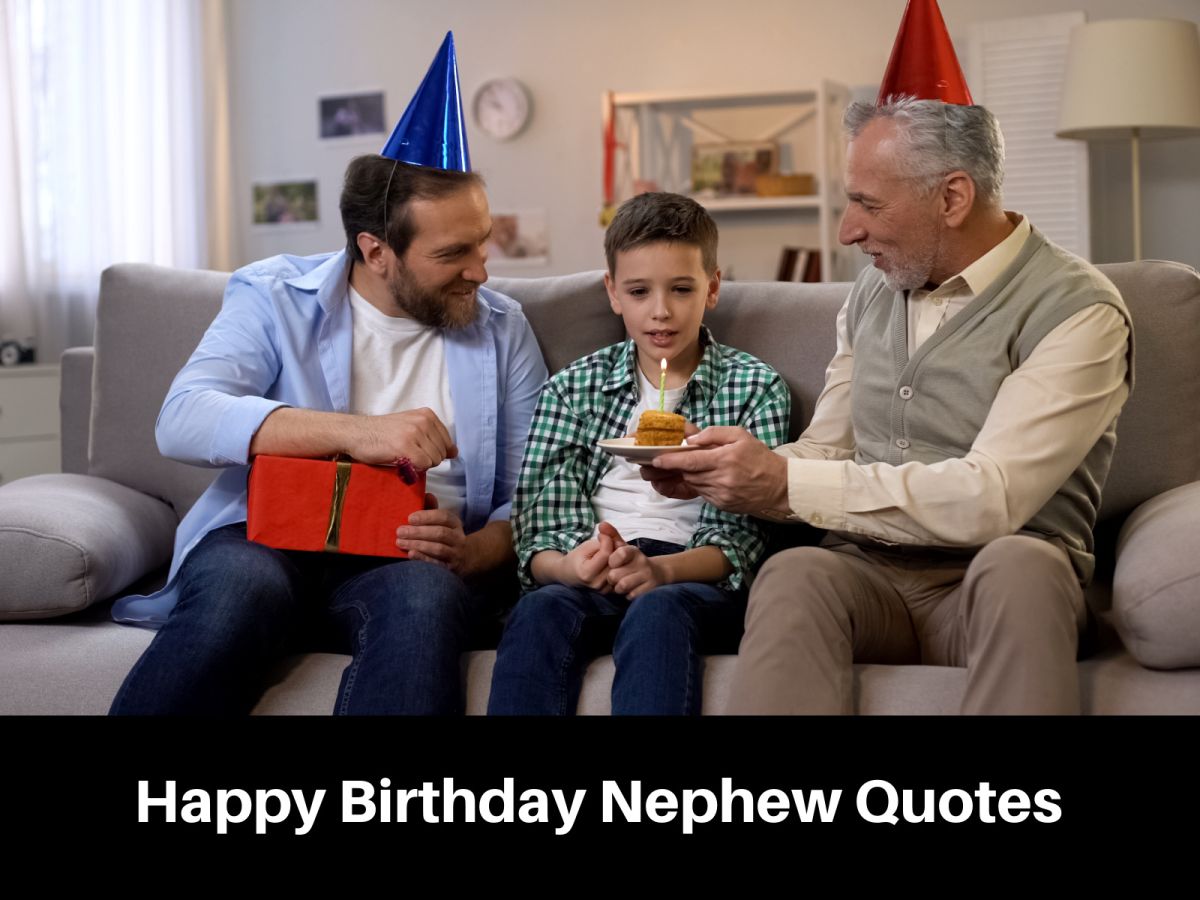 Happy Birthday Nephew Quotes