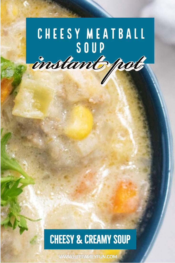 Instant Pot Meatballs Cheesy Soup, Sometimes in life, some things fit perfectly together. This Instant Pot Meatballs Soup recipe is not only cheesy, but creamy and delicious!