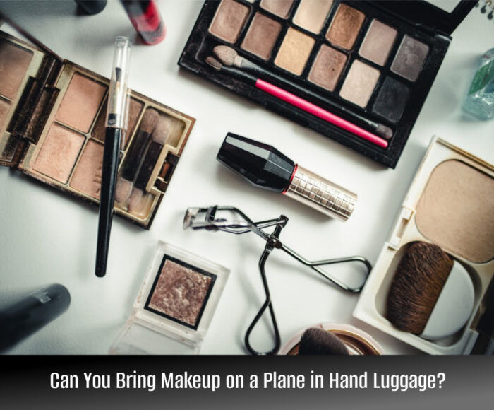 Can You Bring Makeup on a Plane in Hand Luggage?