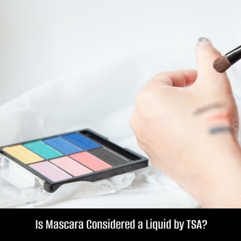 Is Mascara Considered a Liquid by TSA?