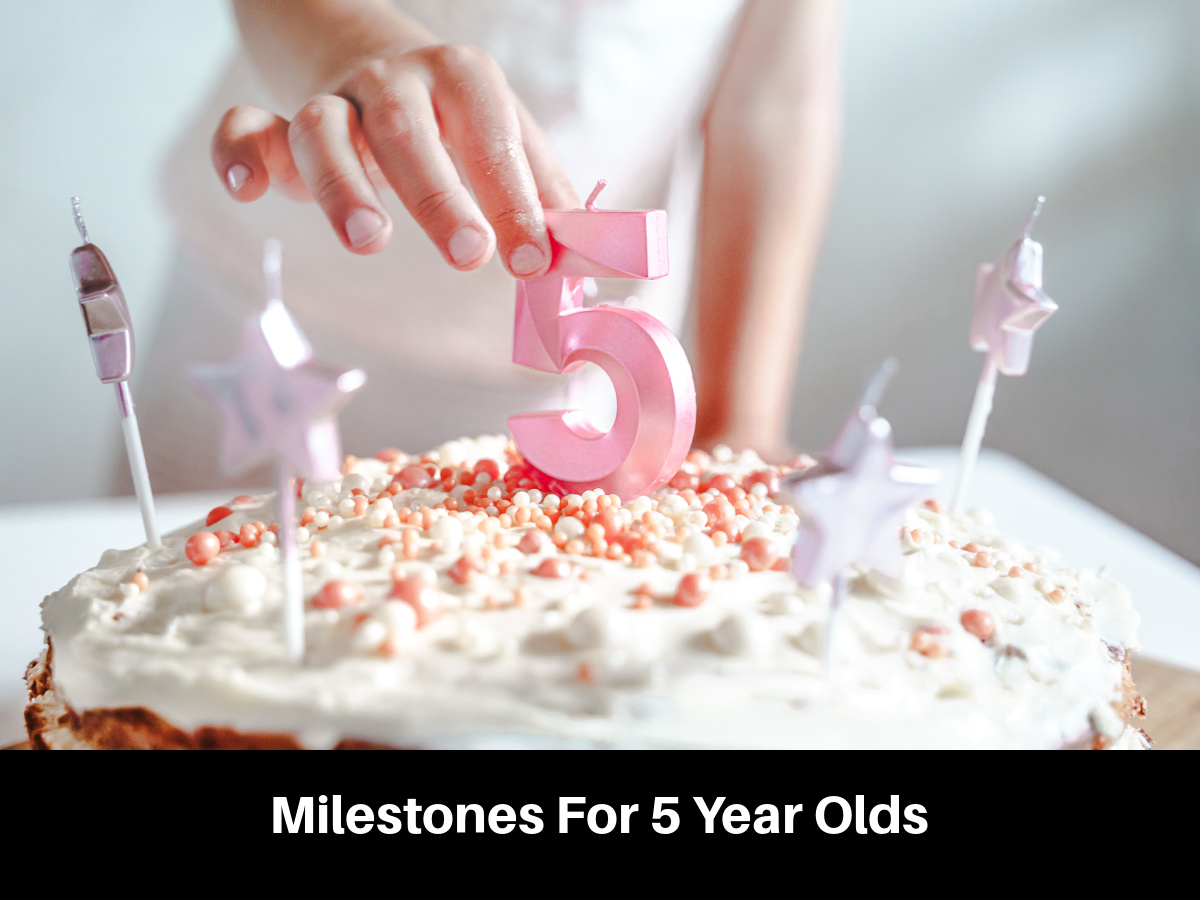 Milestones For 5 Year Olds