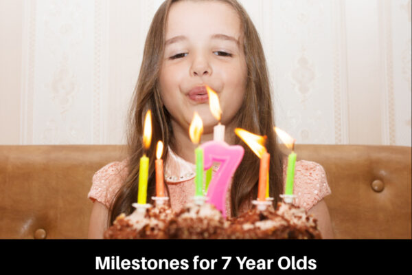 Milestones for 7 Year Olds