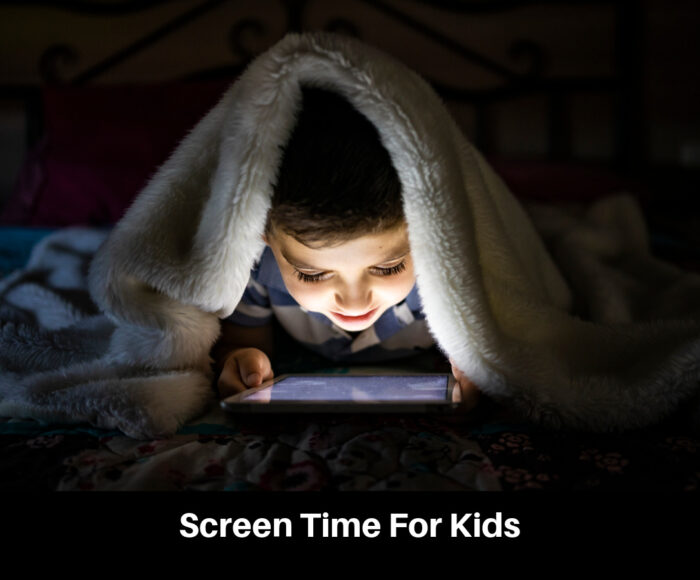 Screen Time For Kids