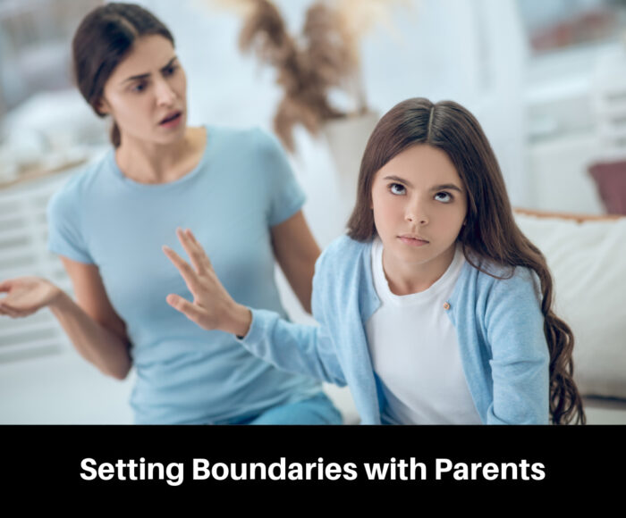 Setting Boundaries with Parents 