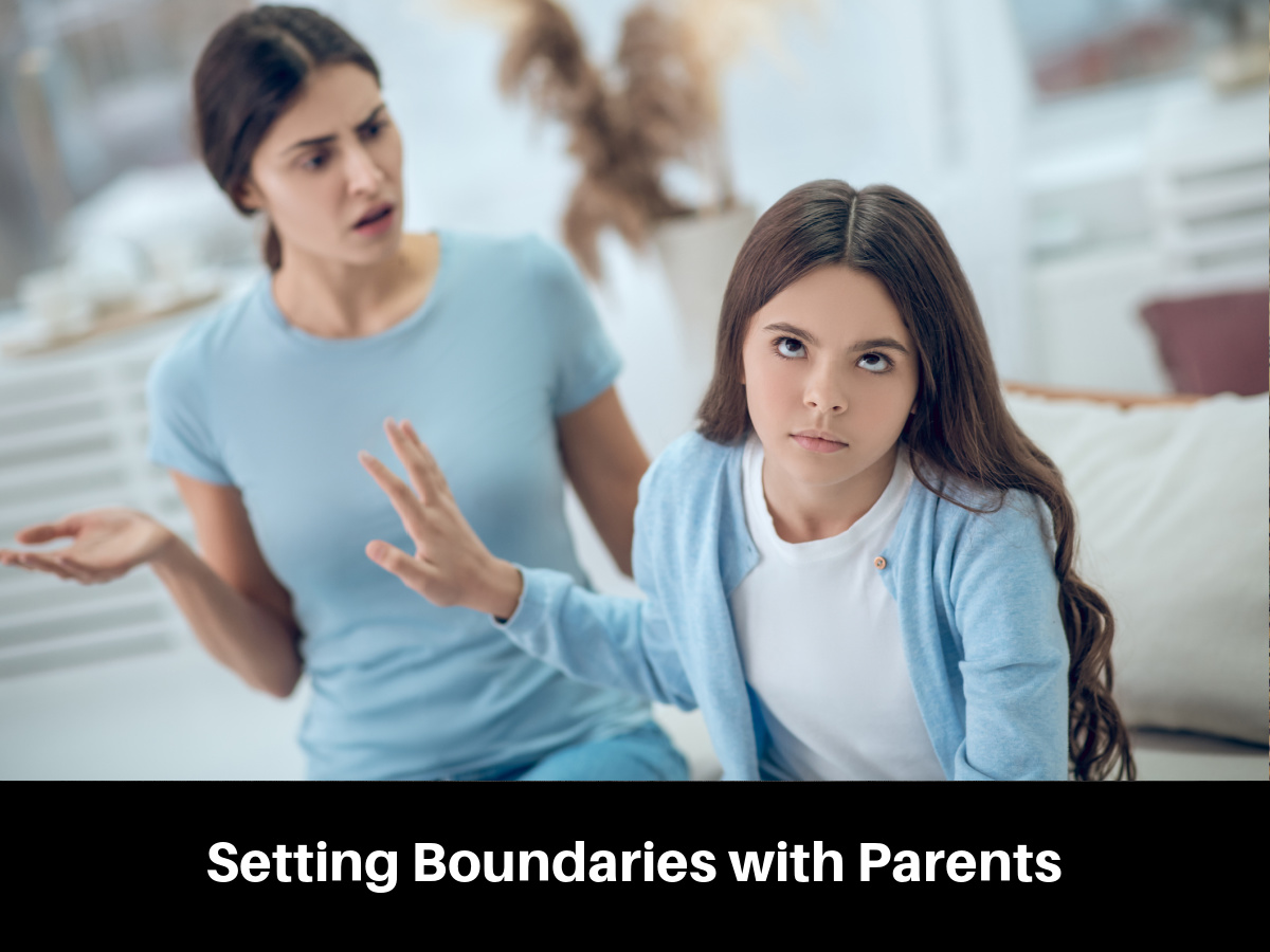 Setting Boundaries with Parents 