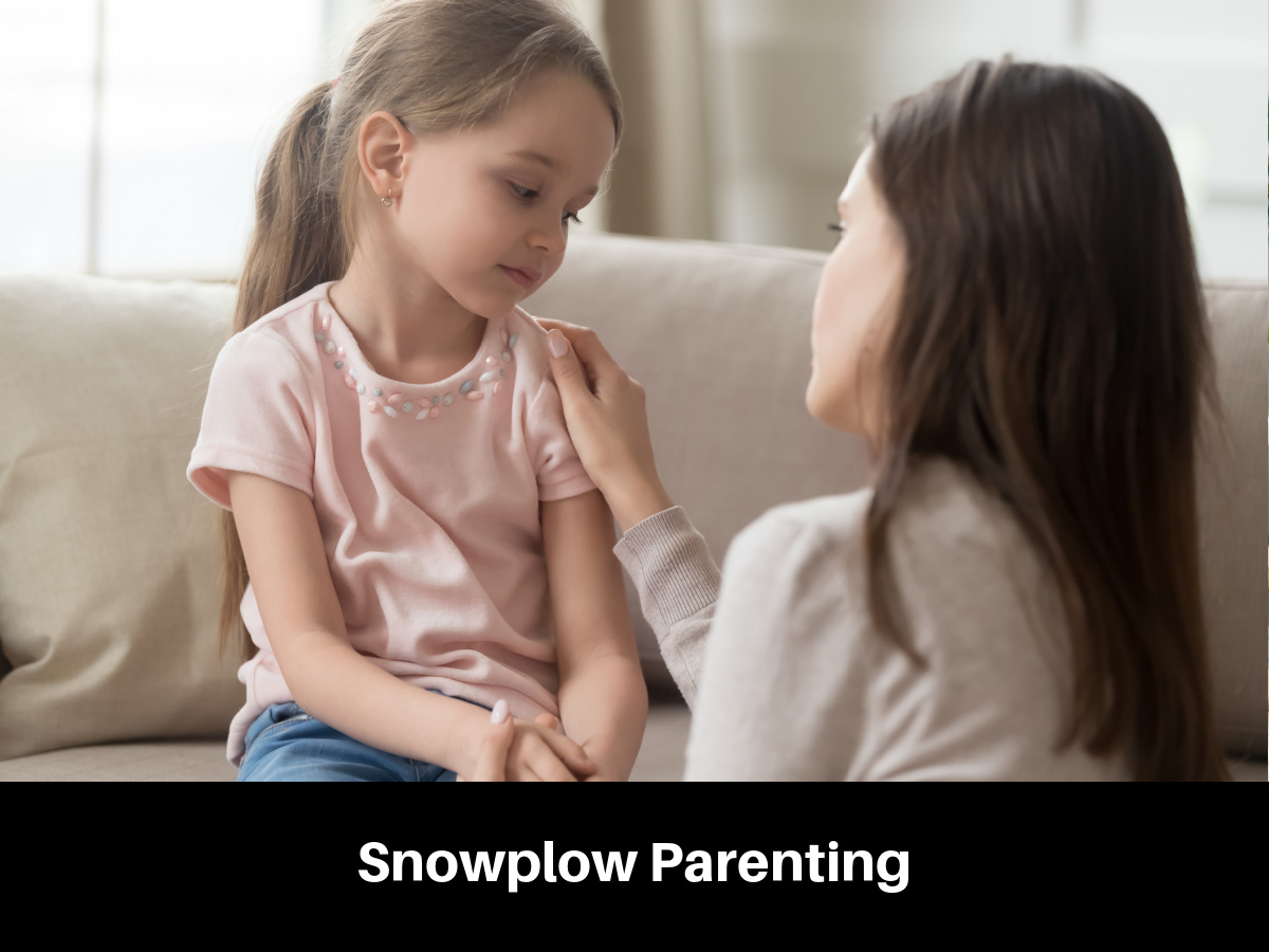 Snowplow Parenting