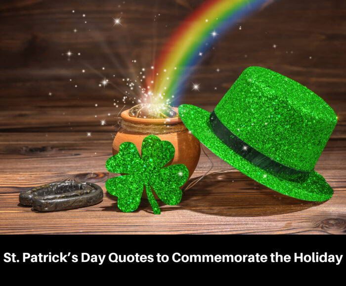 St. Patrick’s Day Quotes to Commemorate the Holiday