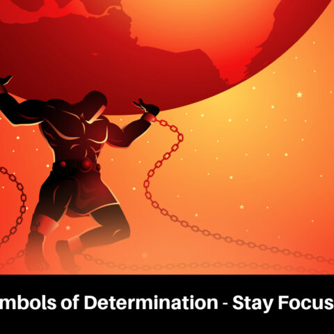 Symbols of Determination – Stay Focused