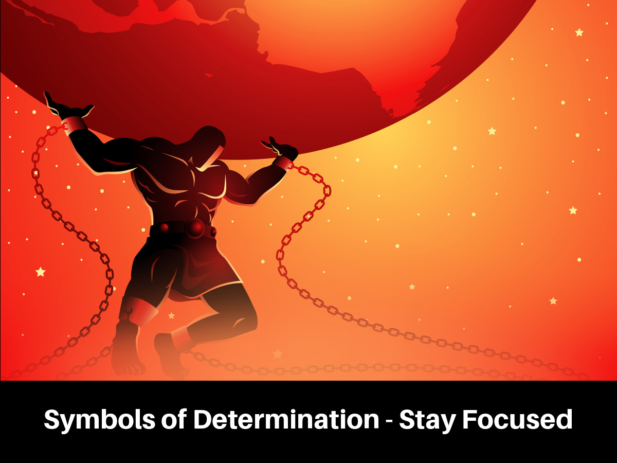 Symbols of Determination - Stay Focused