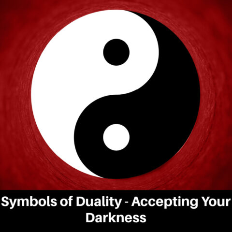 Symbols of Duality – Accepting Your Darkness