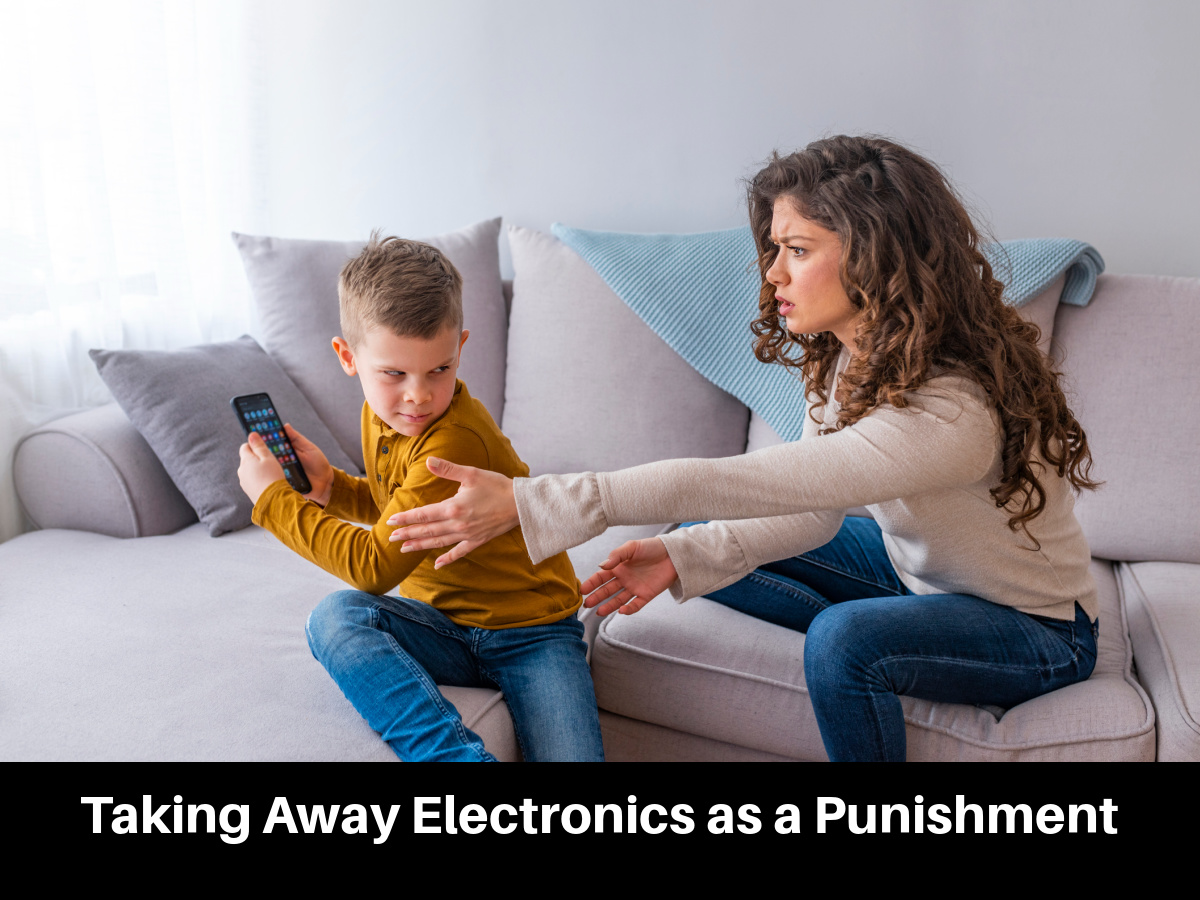 Taking Away Electronics as a Punishment