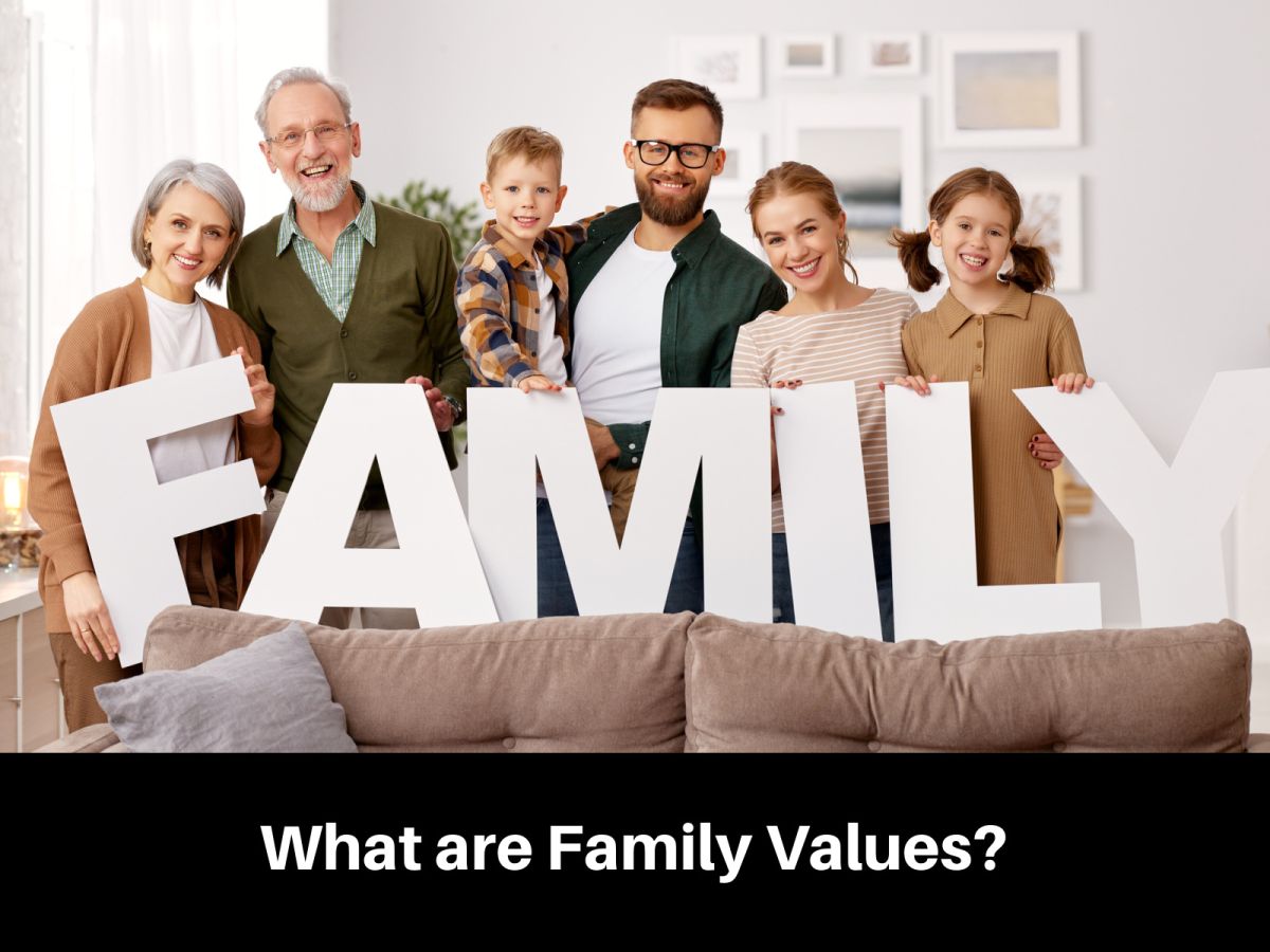 What are Family Values? - Definition and Examples