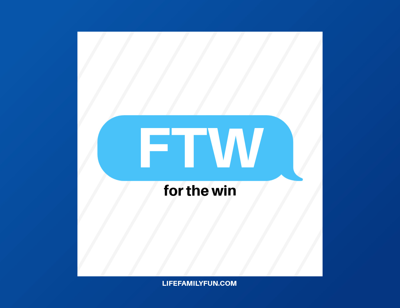 What does FTW mean?