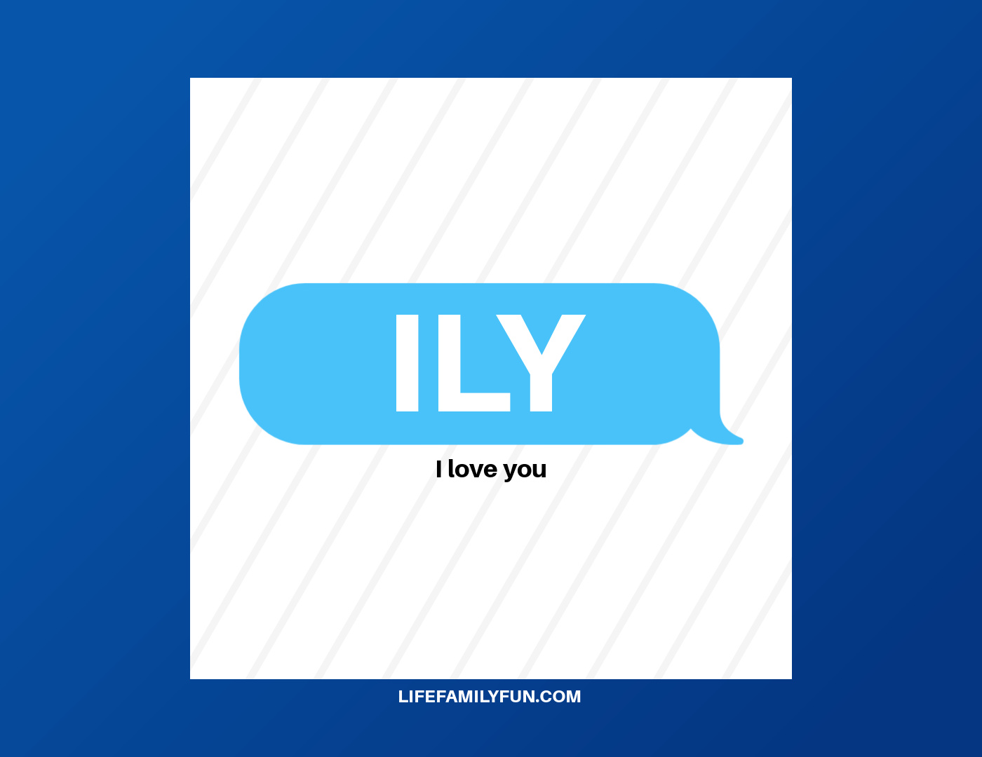 What Does ILY Mean?