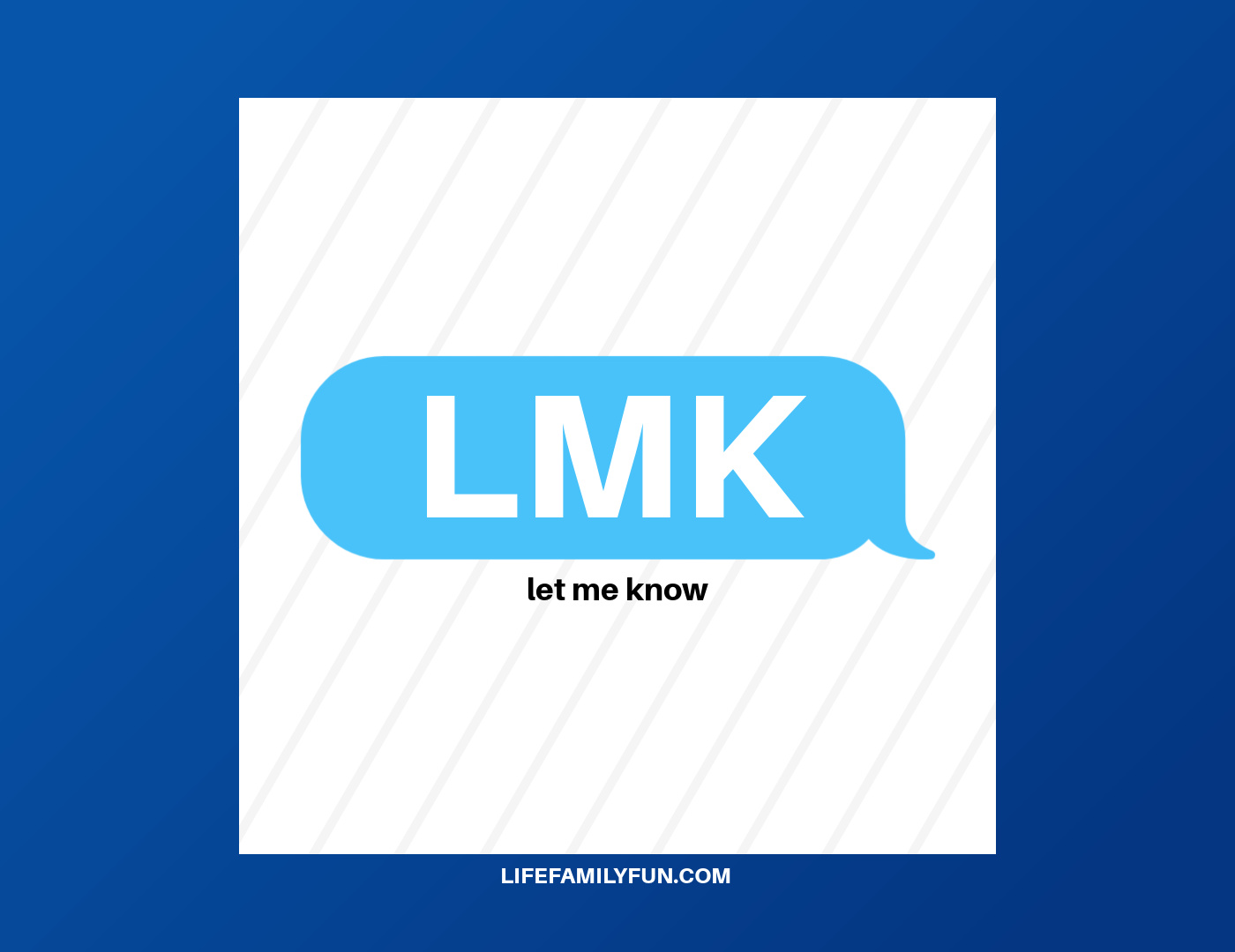What Does LMK Mean?