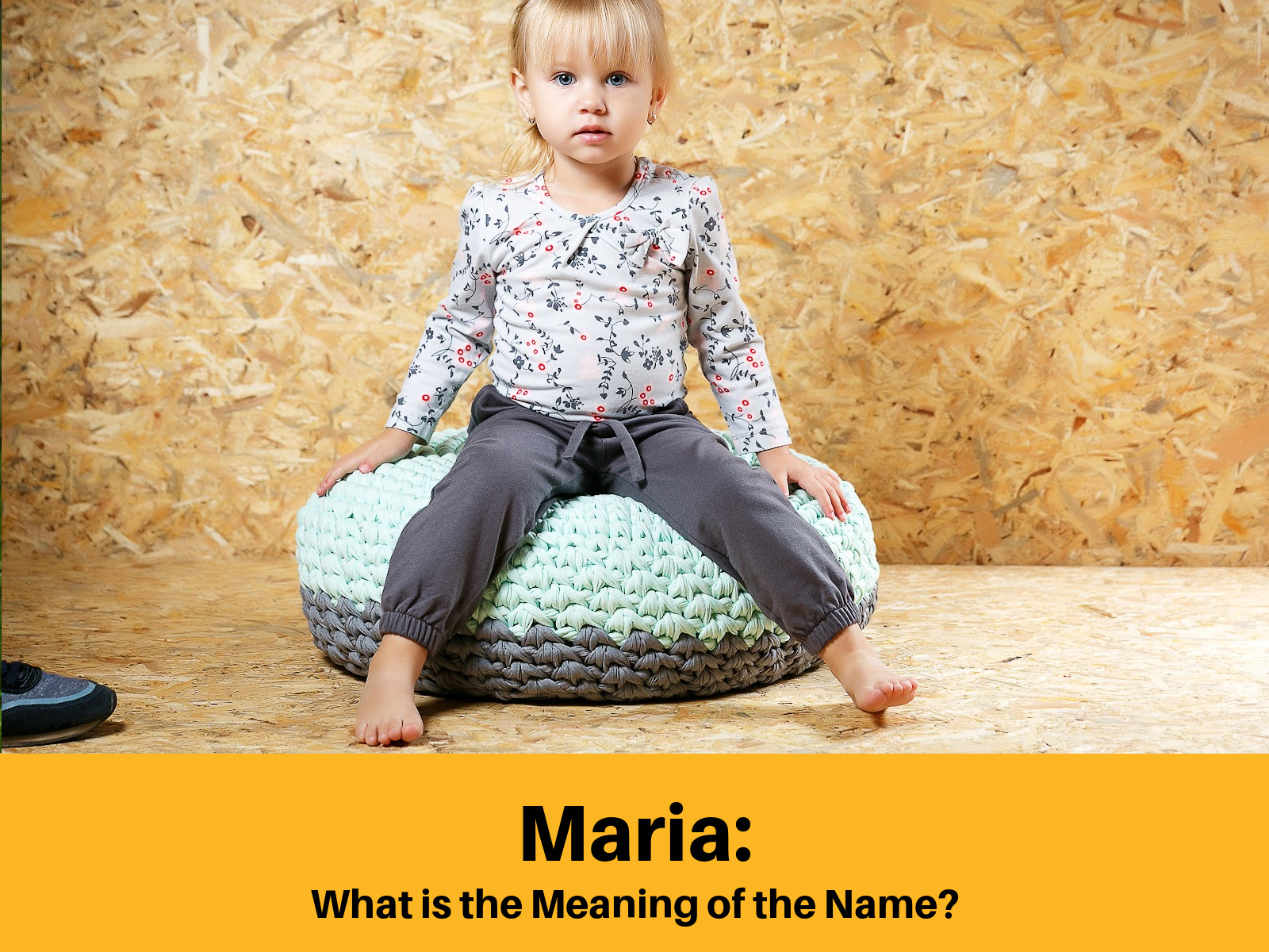 the name Maria little girl sitting on ottoman