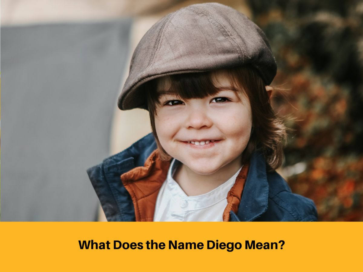 What Does the Name Diego Mean?