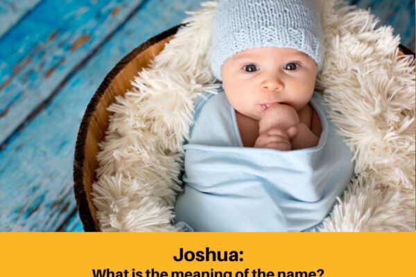 What Does the Name Joshua Mean?