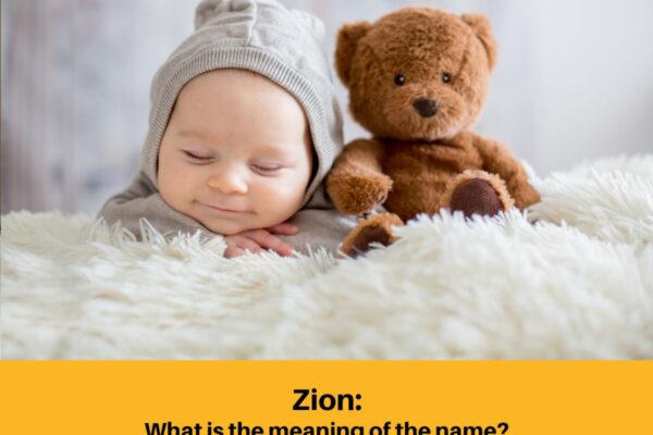 What does the Name Zion mean? 
