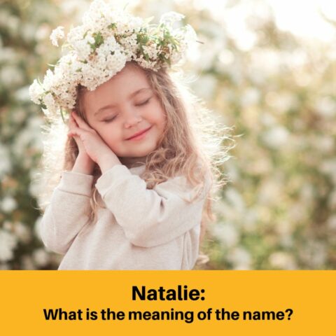 What is The Meaning of the Name Natalie?