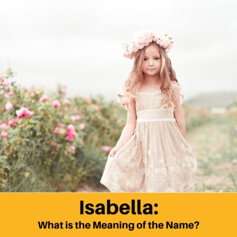 What is the Meaning of the Name Isabella?