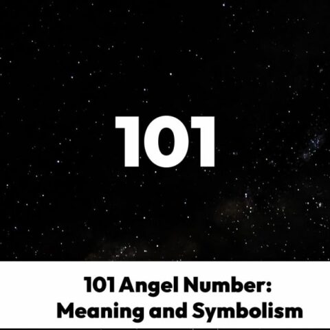 101 Angel Number Meaning and Symbolism