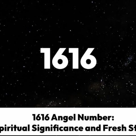 1616 Angel Number Spiritual Significance and Fresh Starts
