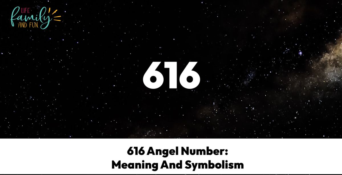 616 Angel Number